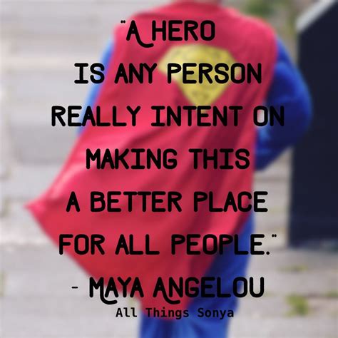 Being A Hero Simply Starts With Doing The Right Thing For Yourself