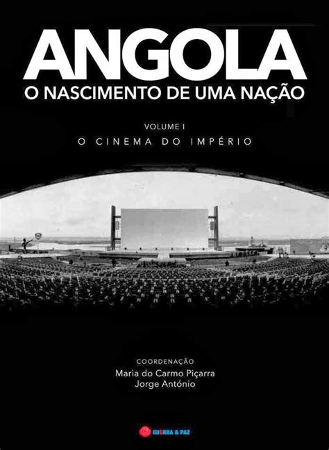 Carlos lobato e mariana fernandes precisavam levantar os registos de nascimentos dos seus filhos. Pensar e Falar Angola: Angola - Nascimento de uma nação ...