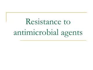 PPT ANTIMICROBIAL RESISTANCE PowerPoint Presentation Free Download ID