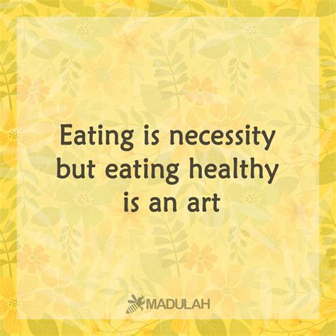 Madulah Vibes : Eating is necessity but eating healthy is an art. | Healthy, Healthy eating, Vibes
