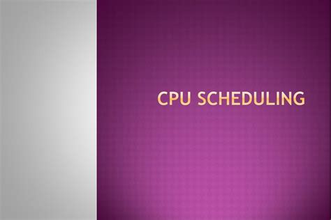 Ppt Cpu Scheduling Powerpoint Presentation Free Download Id3479838