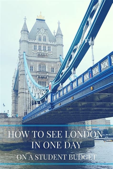 How To See London In One Day On A Student Budget — Voyageur Kalee