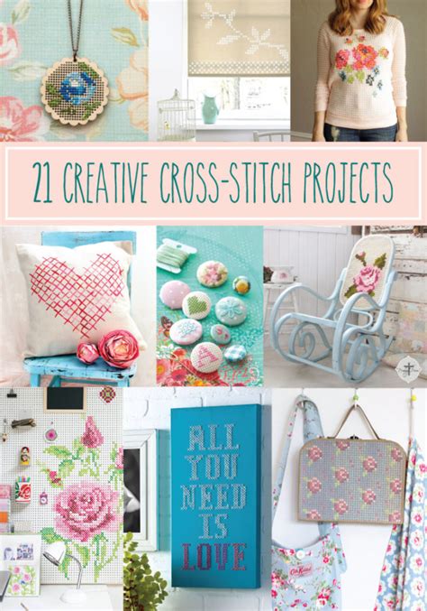 Creative accents cross stitch patterns. 21 Creative Cross Stitch Projects