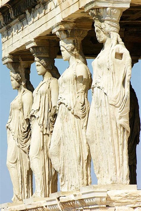 11 The Caryatids Porch Of The Erechtheion Athens 421 407 B C Greek Women In Doric Chitons