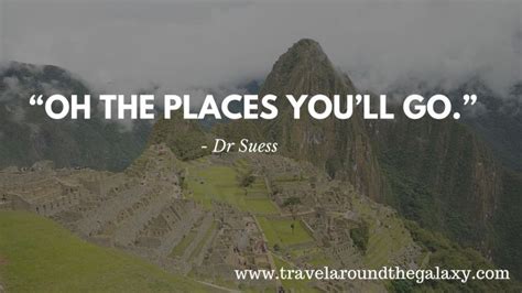 Oh The Places You Will Go Dr Suess Go For It Quotes