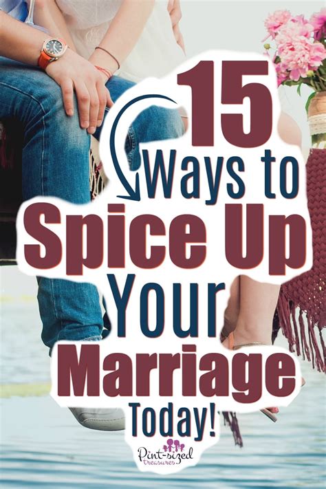 15 ways to spice up your marriage · pint sized treasures