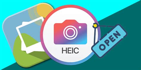 How To Open A Heic File