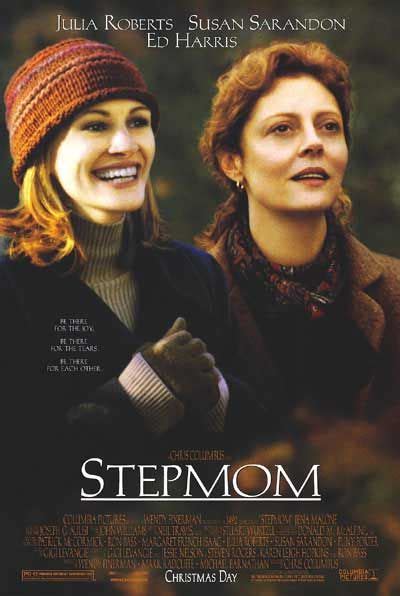 Stepmom In 2021 Stepmom Movie Romantic Movies Good Movies