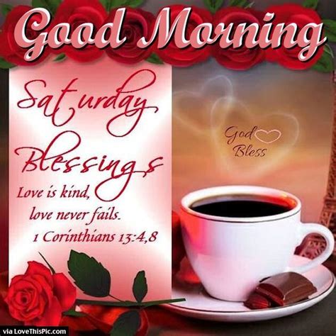 Good Morning Saturday Blessings Love Quote Pictures Photos And Images