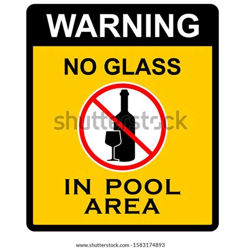 Warning No Glass Pool Area Stock Vector Royalty Free 1583174893