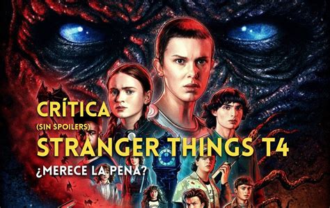 Cr Tica Stranger Things T Volumen El Xito De Netflix Regresa Con
