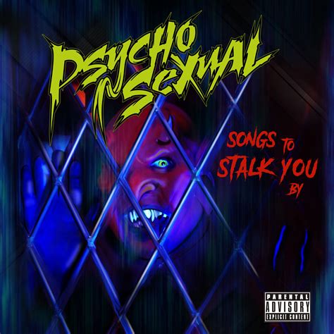 Pyschosexual Release Covers Ep Songs To Stalk You By With Guest Jason Hook Ex Five Finger