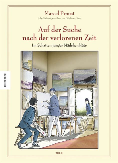 Marcel Proust Auf Der Suche Nach Der Verlorenen Zeit Graphic Novel Jetzt Mit Mailorder