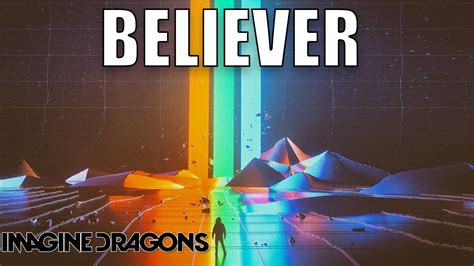 Believer Imagine Dragons Believer Imagine Dragons Imagine Dragons