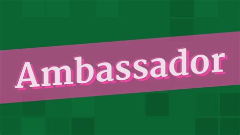 Ambassador Pronunciation • How To Pronounce Ambassador Youtube
