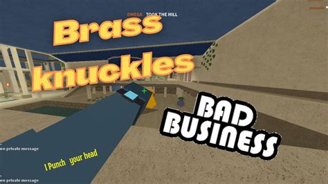 Brass Knuckles Roblox Bad Business Youtube