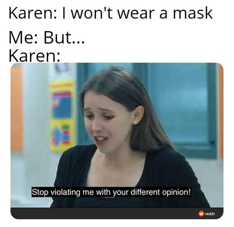 God Damn It Karen Rfuckyoukaren Karen Know Your Meme