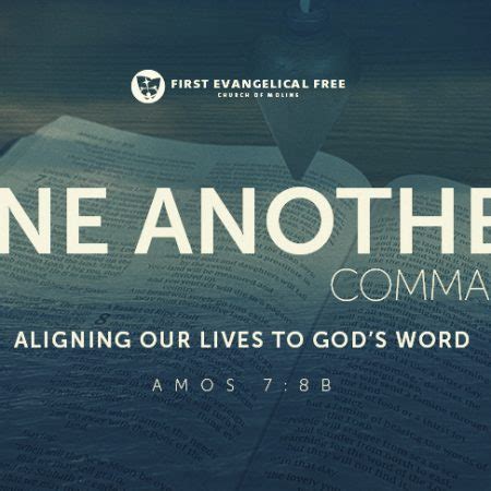 Love One Another First Evangelical Free Church Of Moline