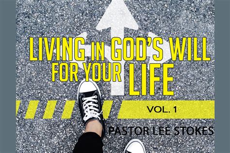 Living In Gods Will For Your Life Part 1 Destiny Christian Center