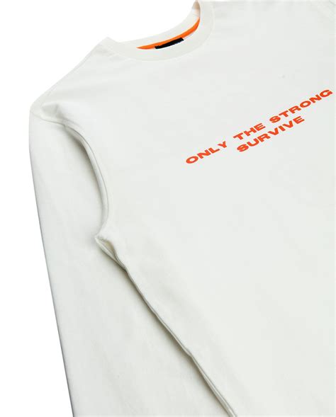 Only The Strong Survive Long Sleeve This White Long Sleeve Shirt