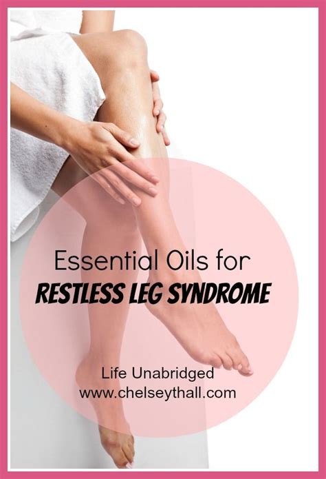 Pin By Chelsei Hansen On Essential Oils And Uses Restless Leg