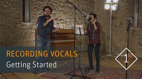 Recording Vocals In Your Home Studio Part 1 Getting Started Youtube