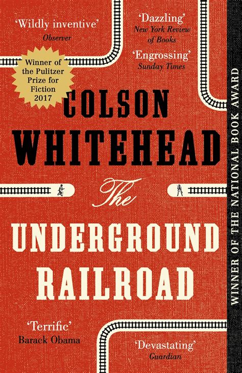 The Underground Railroad By Colson Whitehead Hachette Uk