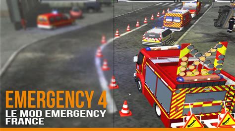 Emergency 4 Le Mod Emergency France Youtube