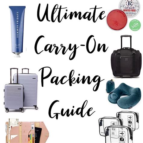 The Ultimate Carry On Packing Guide Carry On Packing Packing Guide