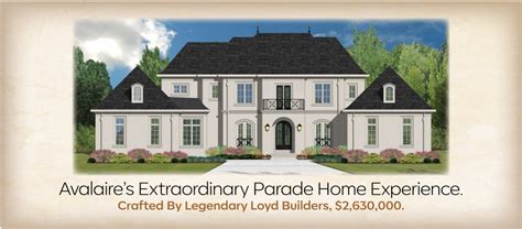 Visit Us For An Extraordinary Parade Of Home Experience Avalaire