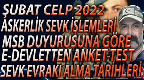 Şubat celp 2022 Askerlik sevk işlemleri neler Şubat 2022 askerlik