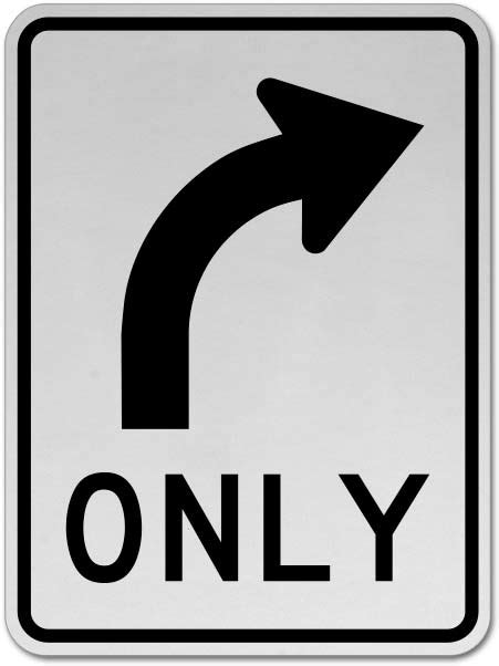 Right Turn Only Sign X4419 By