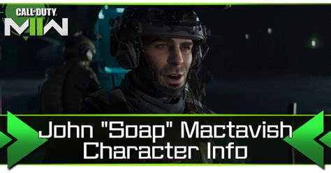 Sgt John “soap” Mactavish Neil Ellice Character Info Modern