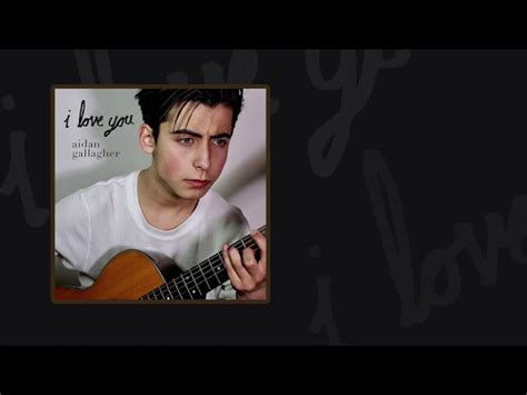 I Love You Aidan Gallagher Premiere Music Only Video Chords Chordify