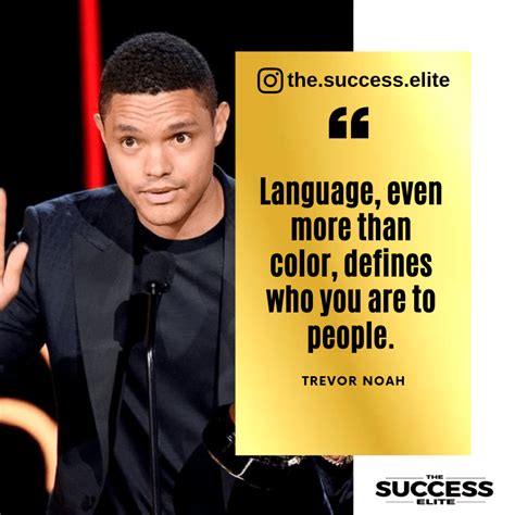 20 Trevor Noah Quotes About Life And Self Determination Life Quotes