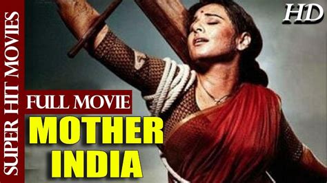 Mother India Full Movie Nargis Sunil Dutt Raaj Kumar Old Hindi