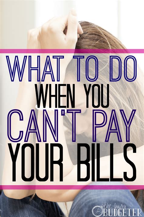 What to do when you can't pay your bills - The Busy Budgeter