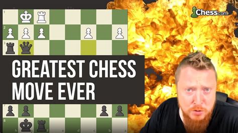 The Greatest Chess Move Of All Time Youtube