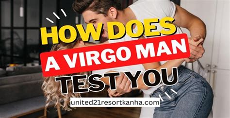 How Does A Virgo Man Test You 4 Noticeable Ways