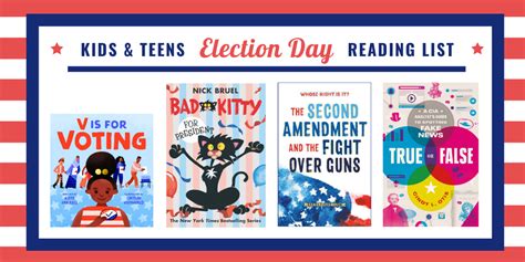 Election Day Reading List For Kids And Teens Mackids School And Library