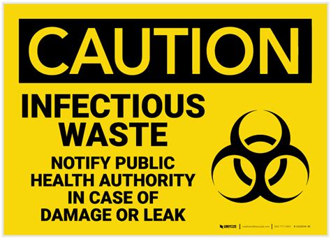 Caution Infectious Waste Notify Public Health Authority Label