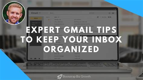 Expert Gmail Tips To Keep Your Inbox Organized Youtube