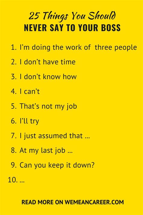 26 Things You Should Never Say To Your Boss Your Boss Career Advice