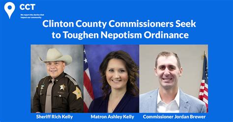 Clinton County Commissioners Seek To Toughen Nepotism Ordinance