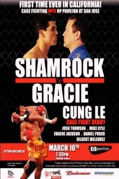 Strikeforce Shamrock Vs Gracie 2006 Posters — The Movie Database