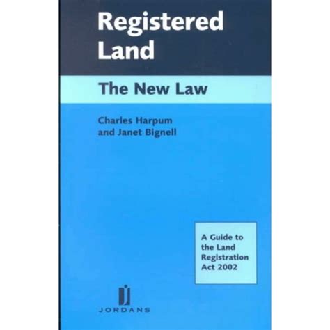Registered Land New Law Guide To Land Registration Act 2002