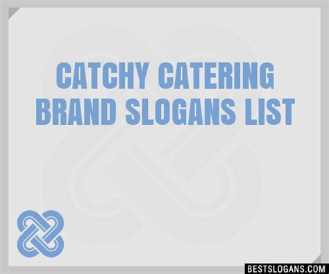 Catchy Catering Brand Slogans Generator Phrases Taglines