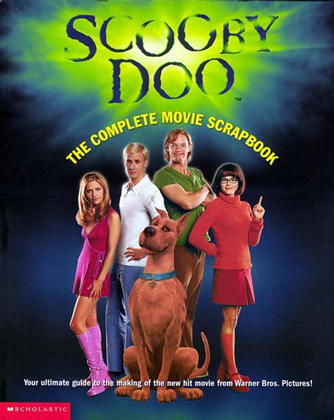Good storyline, soundtrack, and perfect casting. Scooby Doo: The Complete Movie Scrapbook by Vinnie ...