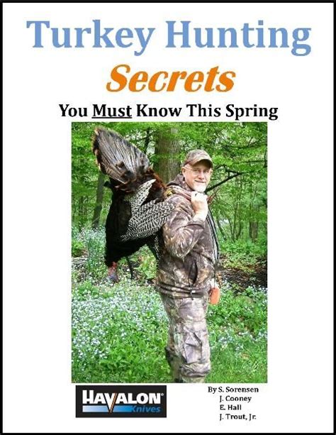 Free E Book Turkey Hunting Secrets You Must Know This Spring Youll
