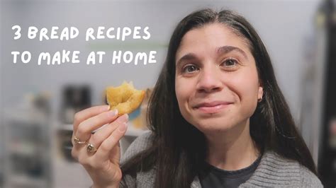 Homemade Bread 3 Ways Recipes To Bake At Home Youtube